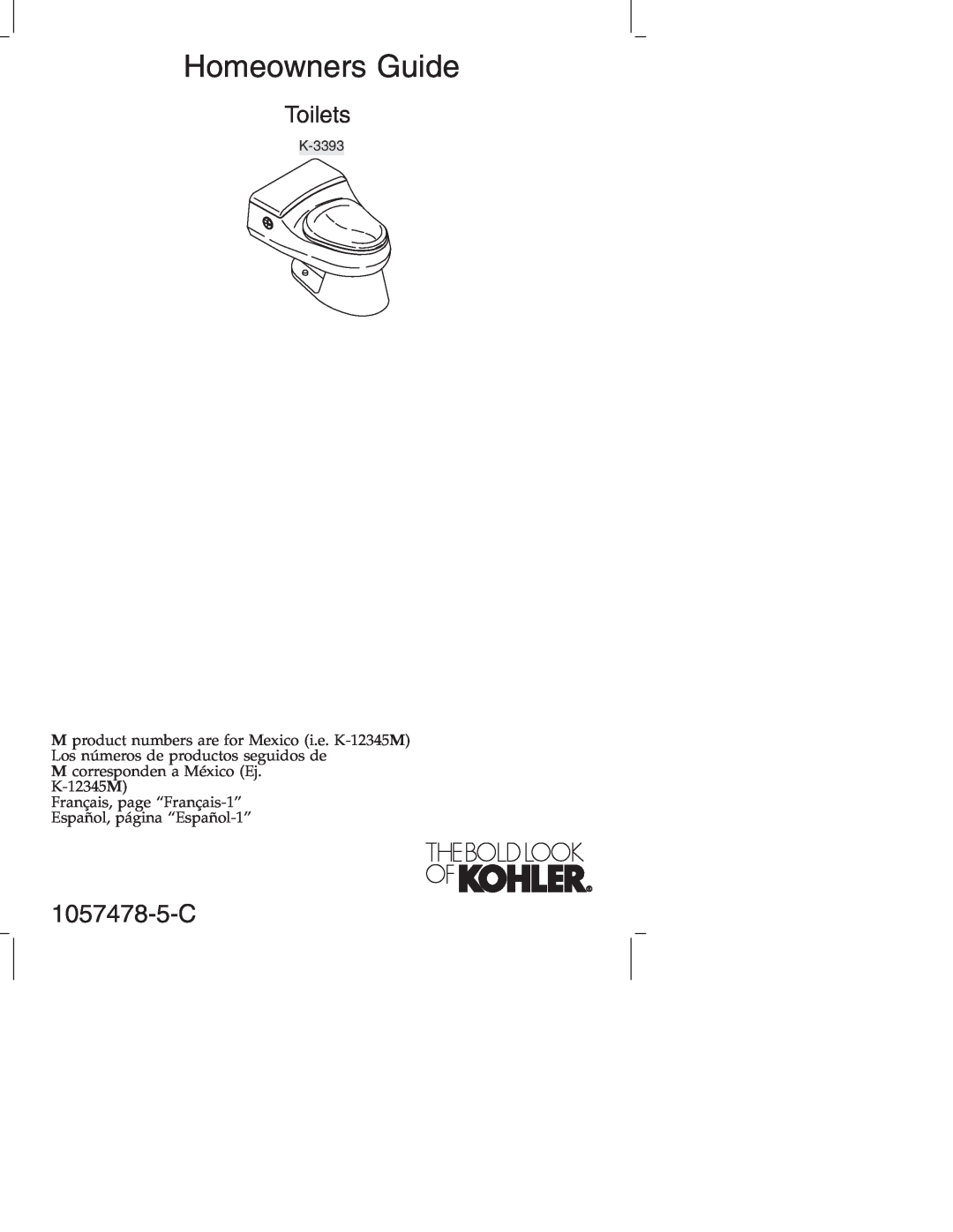 Kohler K-3393 manual 1057478-5-C, Homeowners Guide, Toilets 