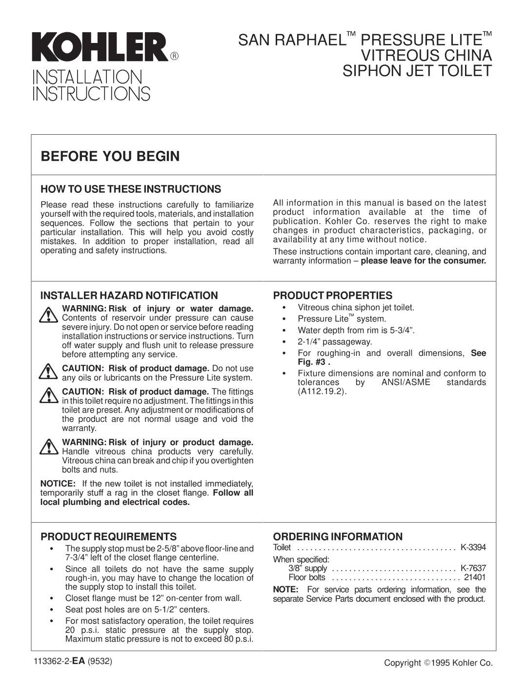 Kohler K-3394 warranty Before YOU Begin, HOW to USE These Instructions, Installer Hazard Notification 