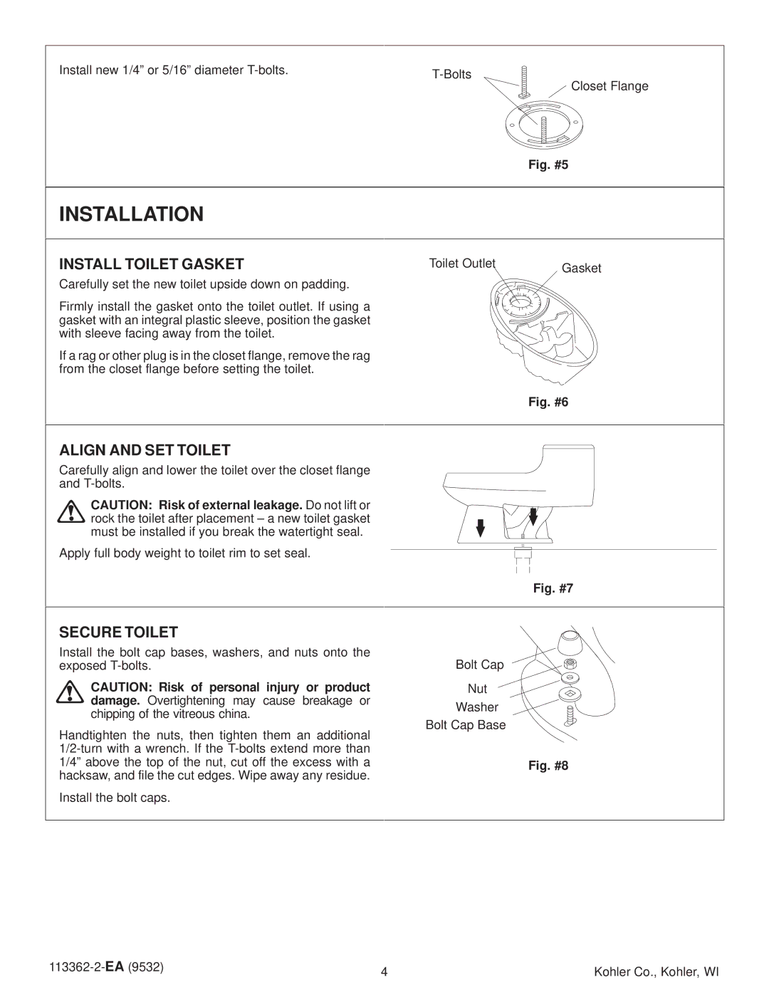 Kohler K-3394 warranty Installation, Install Toilet Gasket, Align and SET Toilet, Secure Toilet 