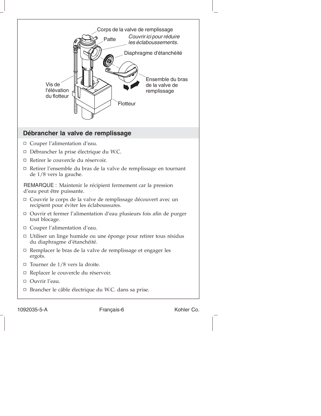 Kohler K-3607 manual Débrancher la valve de remplissage, Corps de la valve de remplissage Patte, Diaphragme détanchéité 