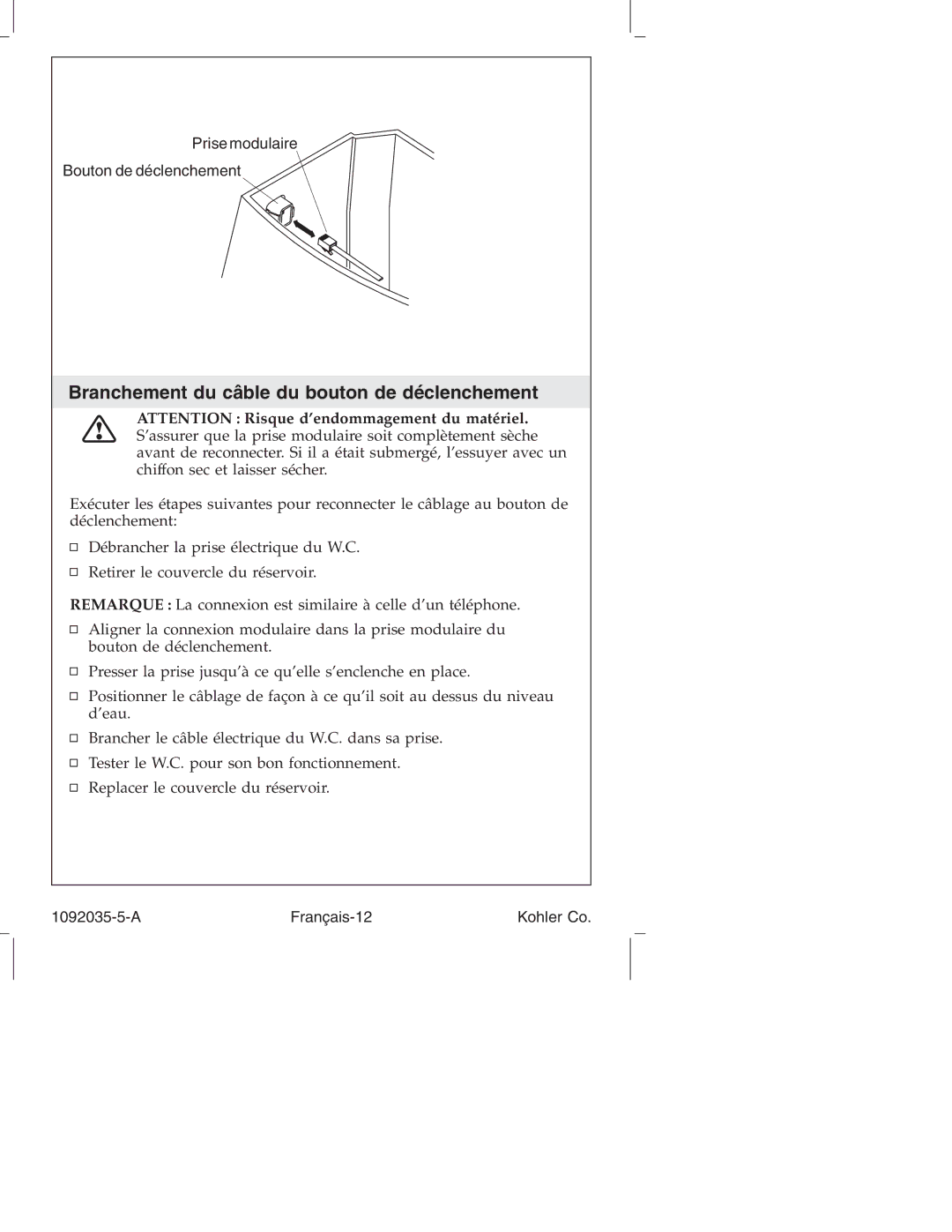 Kohler K-3607 manual Branchement du câble du bouton de déclenchement, Prise modulaire Bouton de déclenchement 