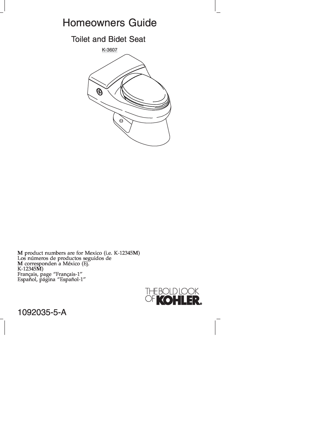 Kohler K-3607 manual 1092035-5-A, Homeowners Guide, Toilet and Bidet Seat 