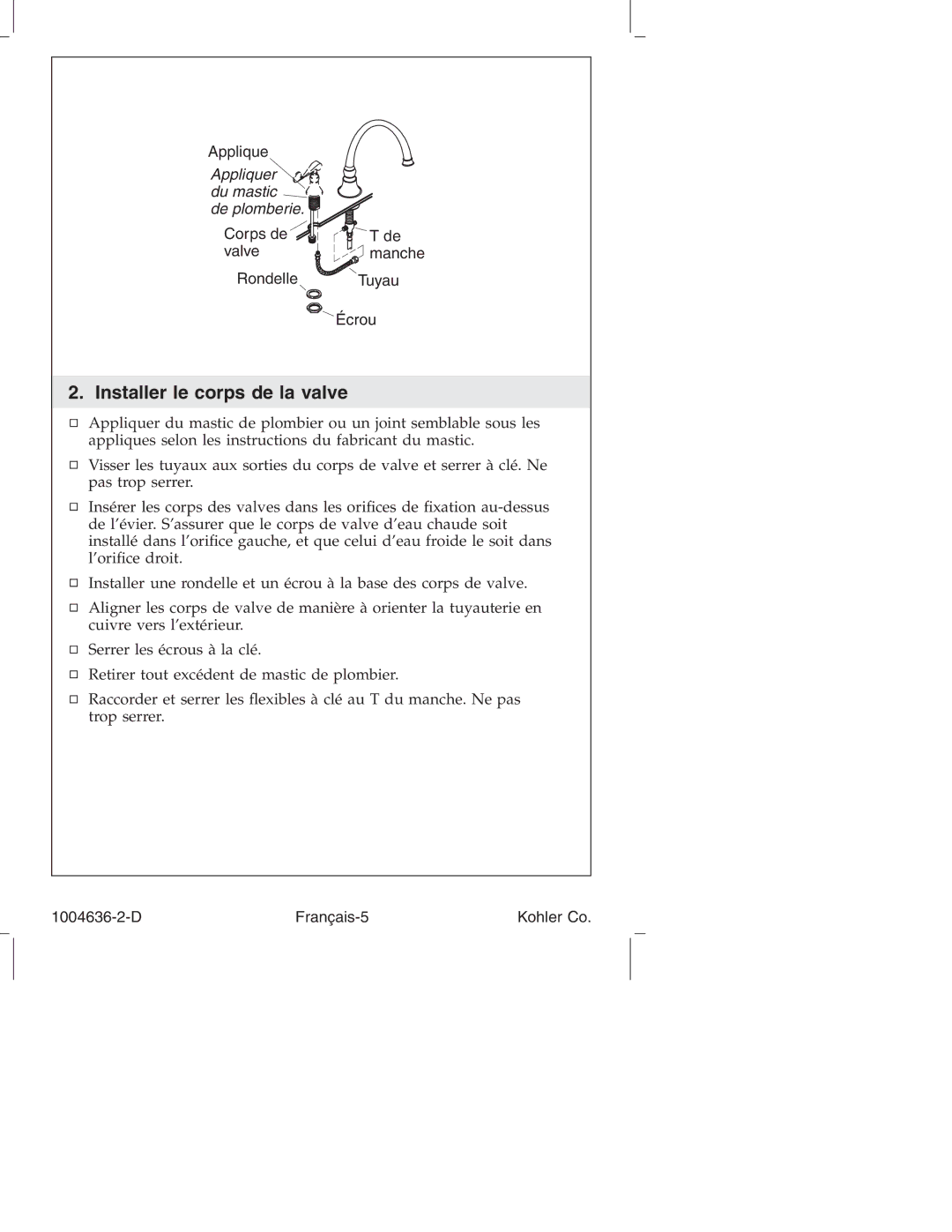 Kohler K-377, K-378, K-16109, K-16111 manual Installer le corps de la valve 