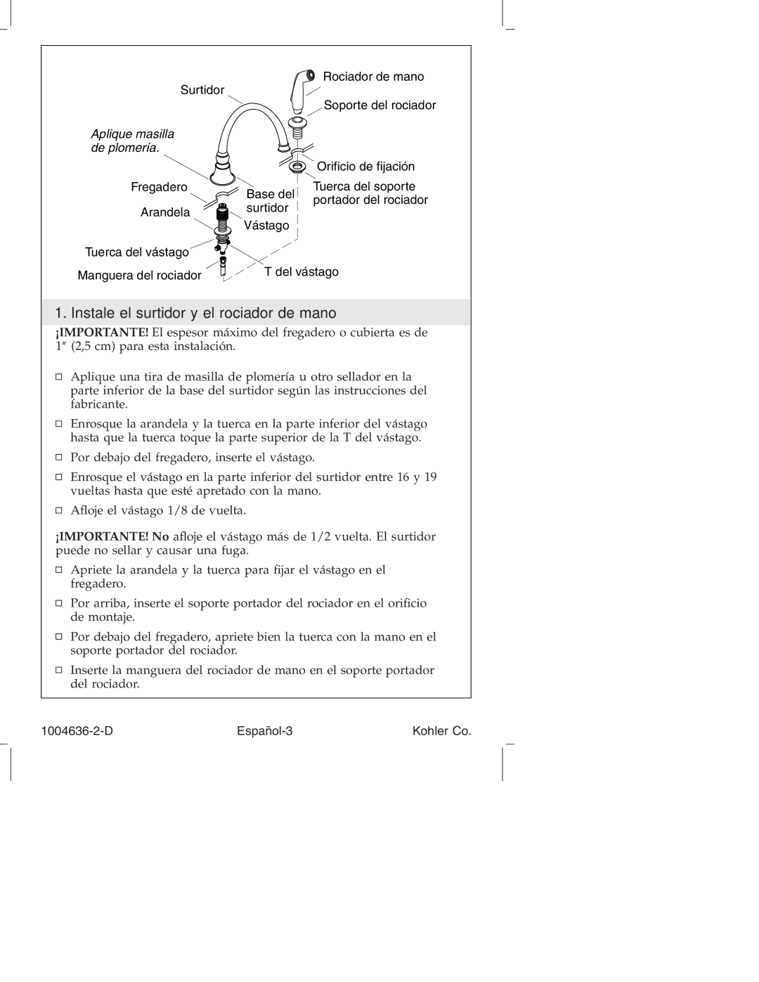 Kohler K-16109, K-377, K-378, K-16111 manual Instale el surtidor y el rociador de mano, Aplique masilla De plomería 