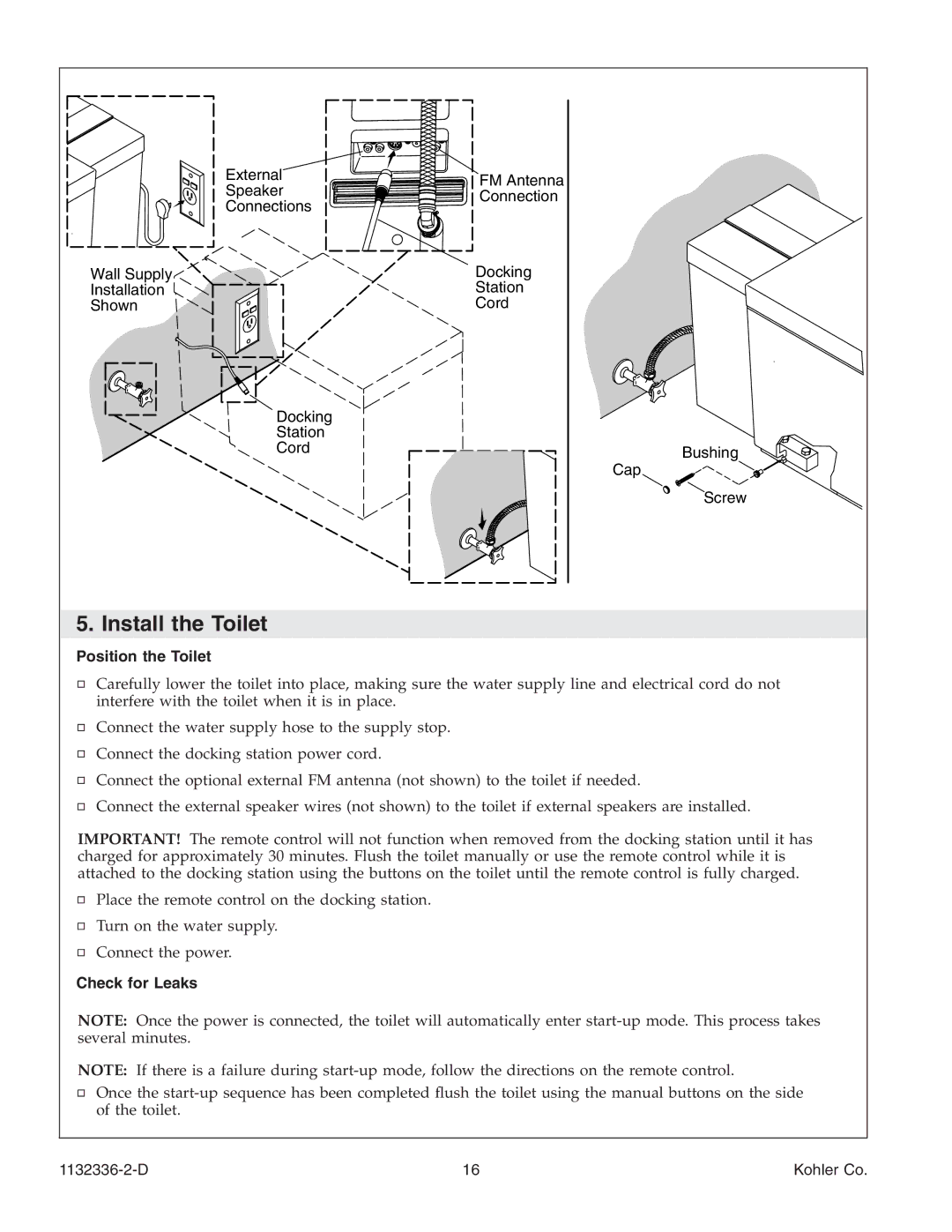 Kohler K-3900 manual Install the Toilet, Position the Toilet, Check for Leaks 