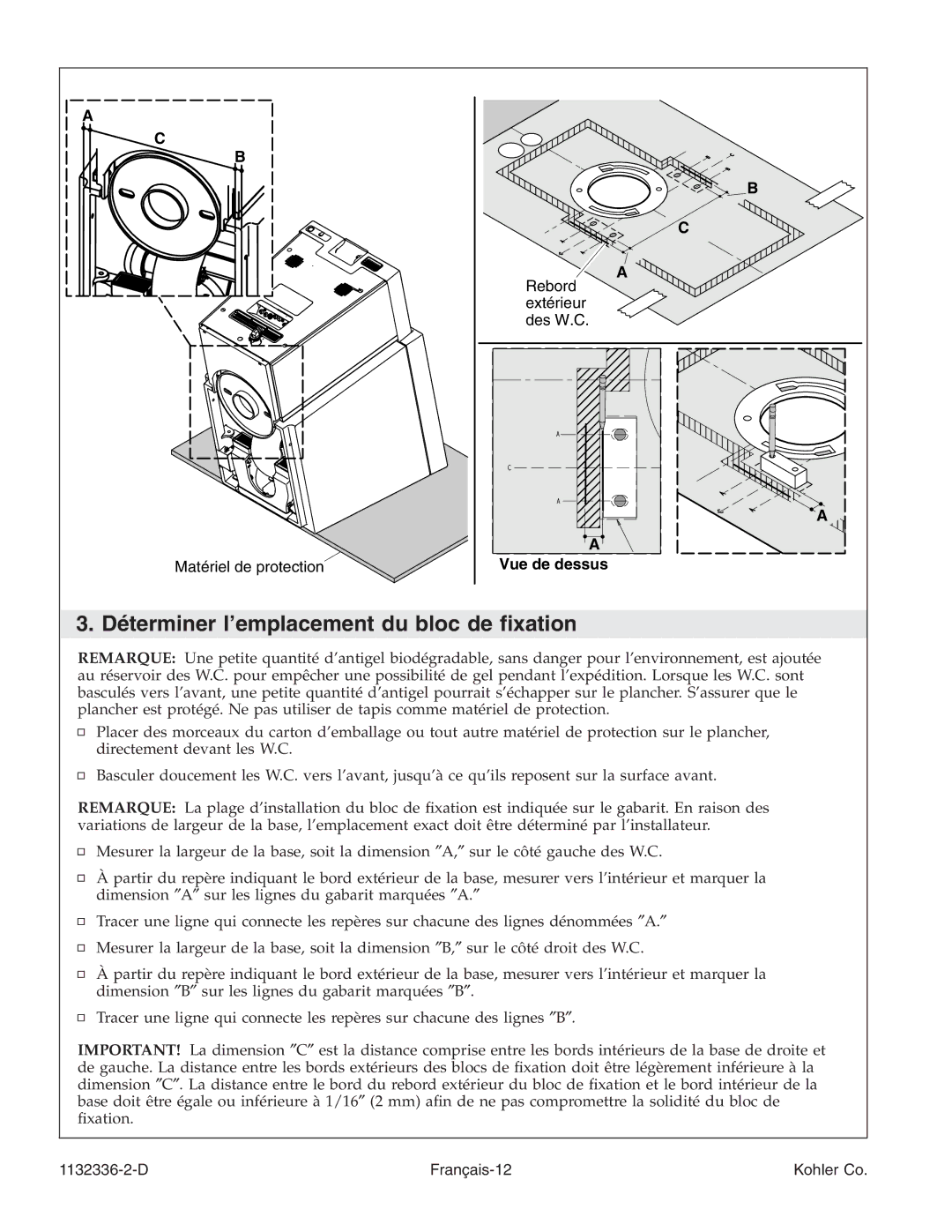 Kohler K-3900 manual Déterminer l’emplacement du bloc de ﬁxation 