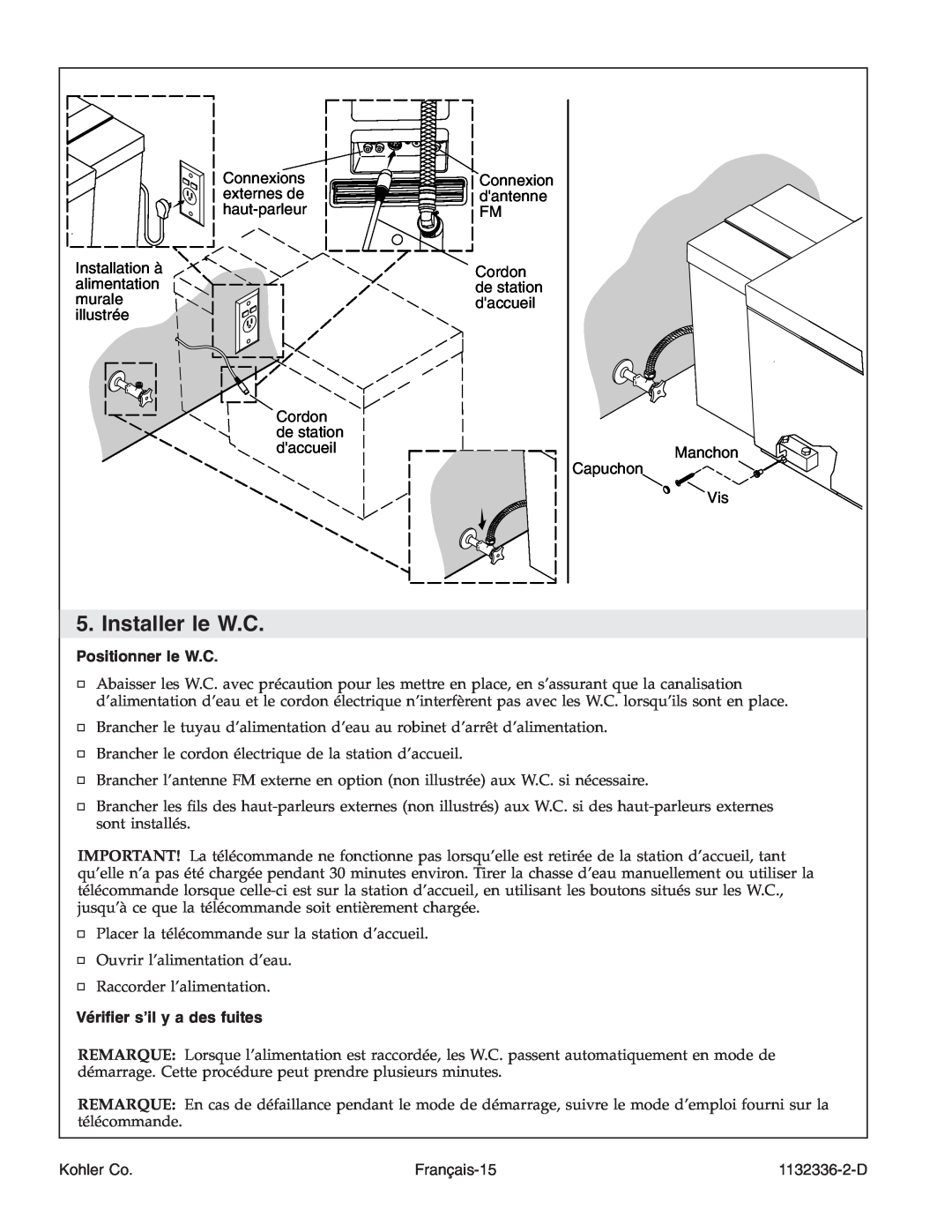 Kohler K-3900 manual Installer le W.C, Positionner le W.C, Vériﬁer s’il y a des fuites, Français-15, Kohler Co, 1132336-2-D 