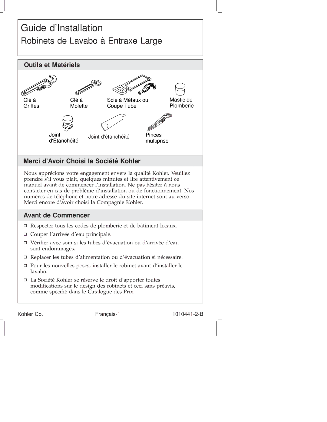 Kohler K-310, K-6811, K-610, K-325, K-280 manual Outils et Matériels, Merci dAvoir Choisi la Société Kohler, Avant de Commencer 