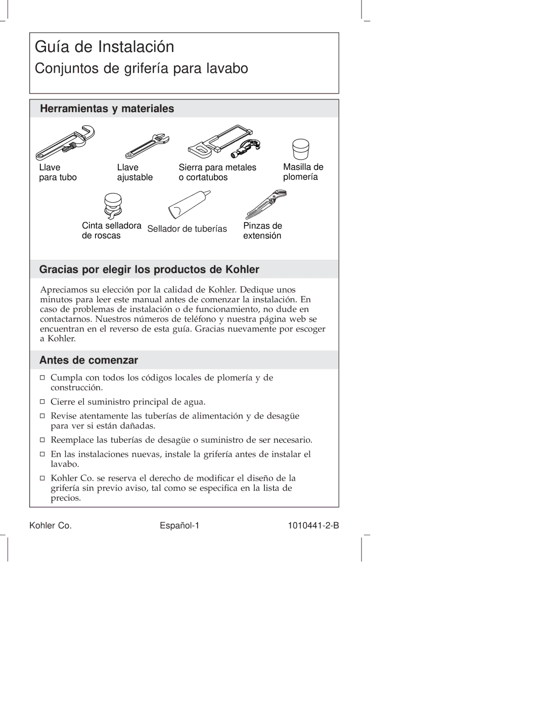 Kohler K-310, K-6811, K-610, K-325 Herramientas y materiales, Gracias por elegir los productos de Kohler, Antes de comenzar 