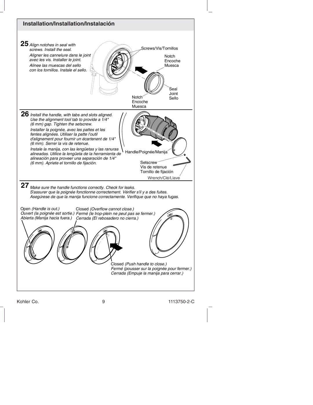 Kohler K-7116 manual Open Handle is out 