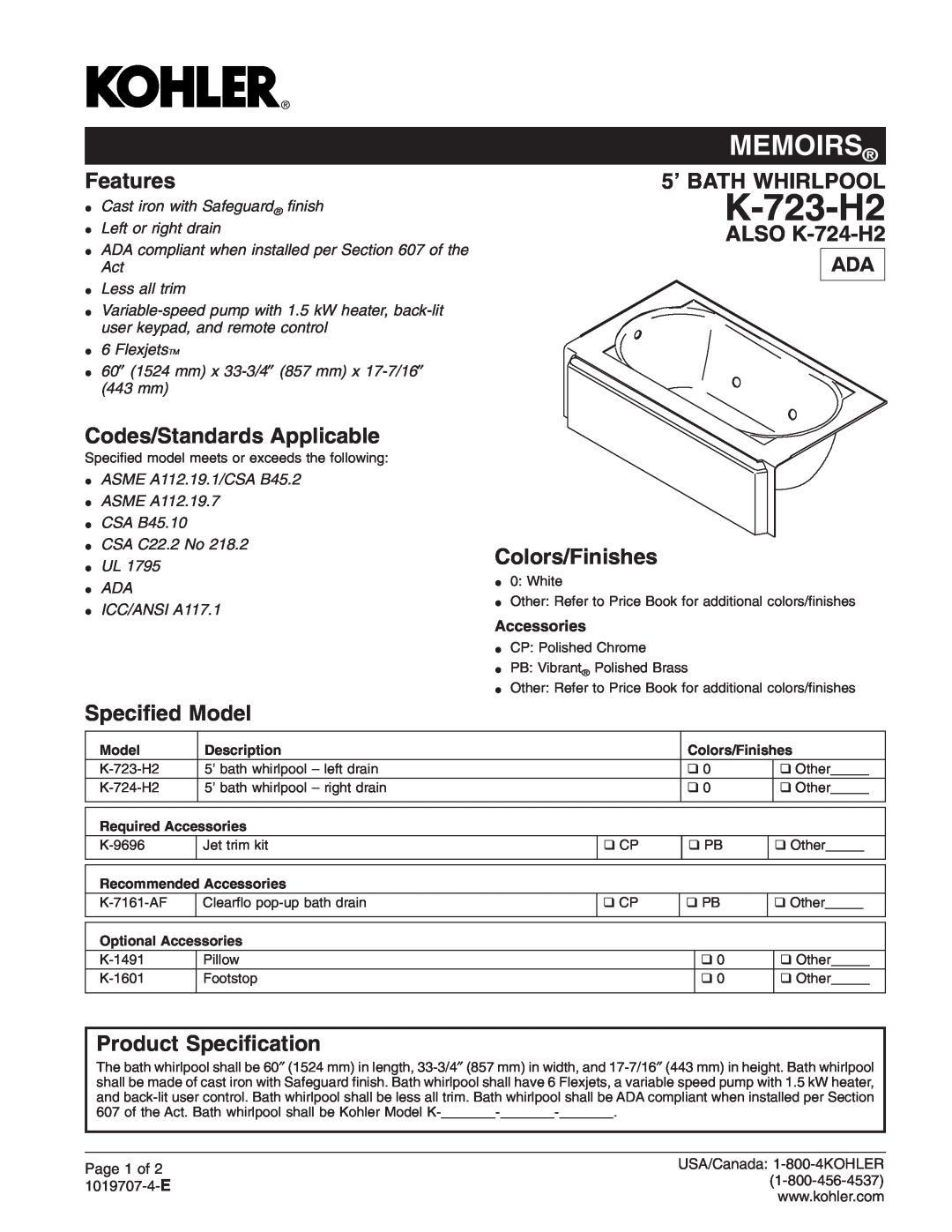 Kohler K-723-H2 manual Memoirs, Features, Codes/Standards Applicable, Speciﬁed Model, 5’ BATH WHIRLPOOL, Page 1 of 