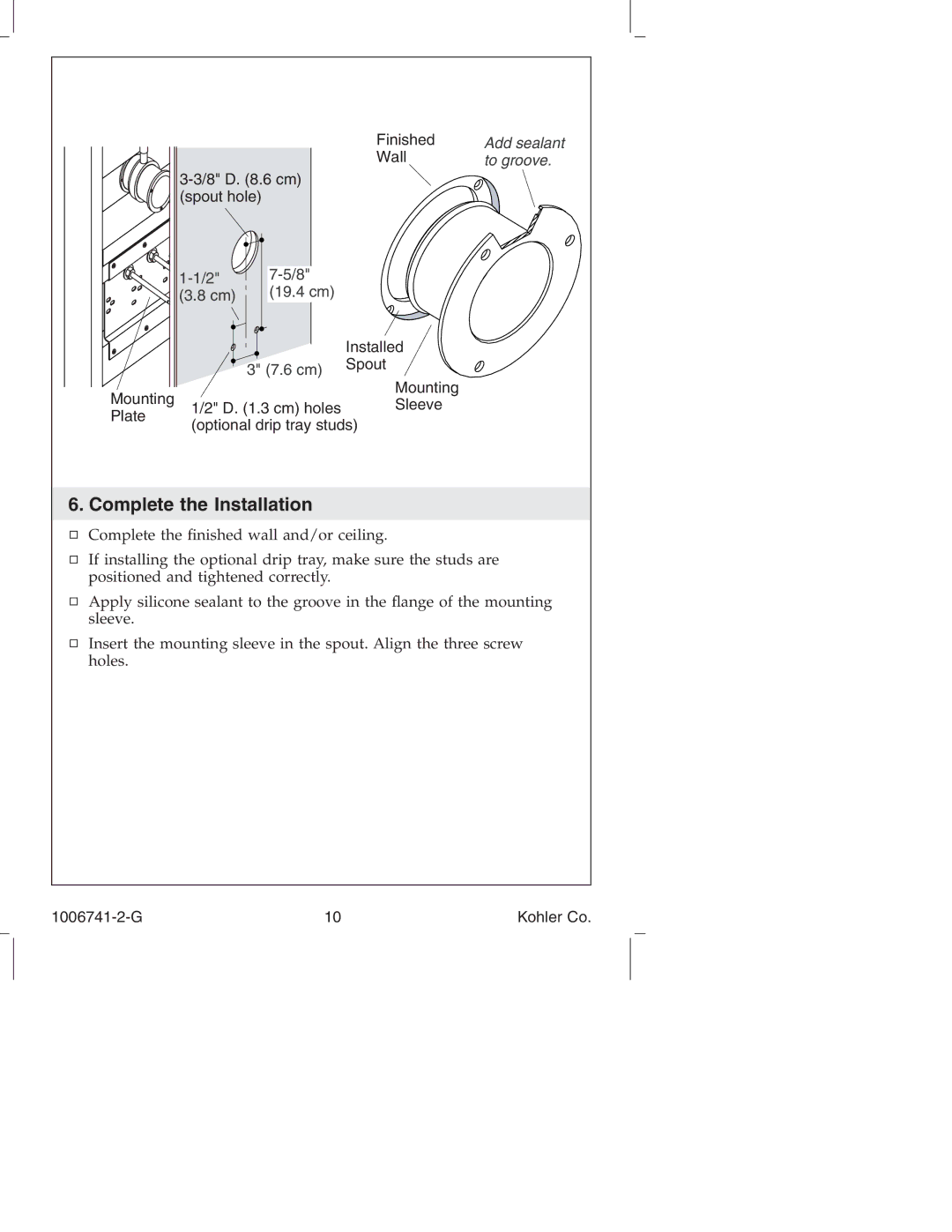 Kohler K-922/K-923 manual Complete the Installation 