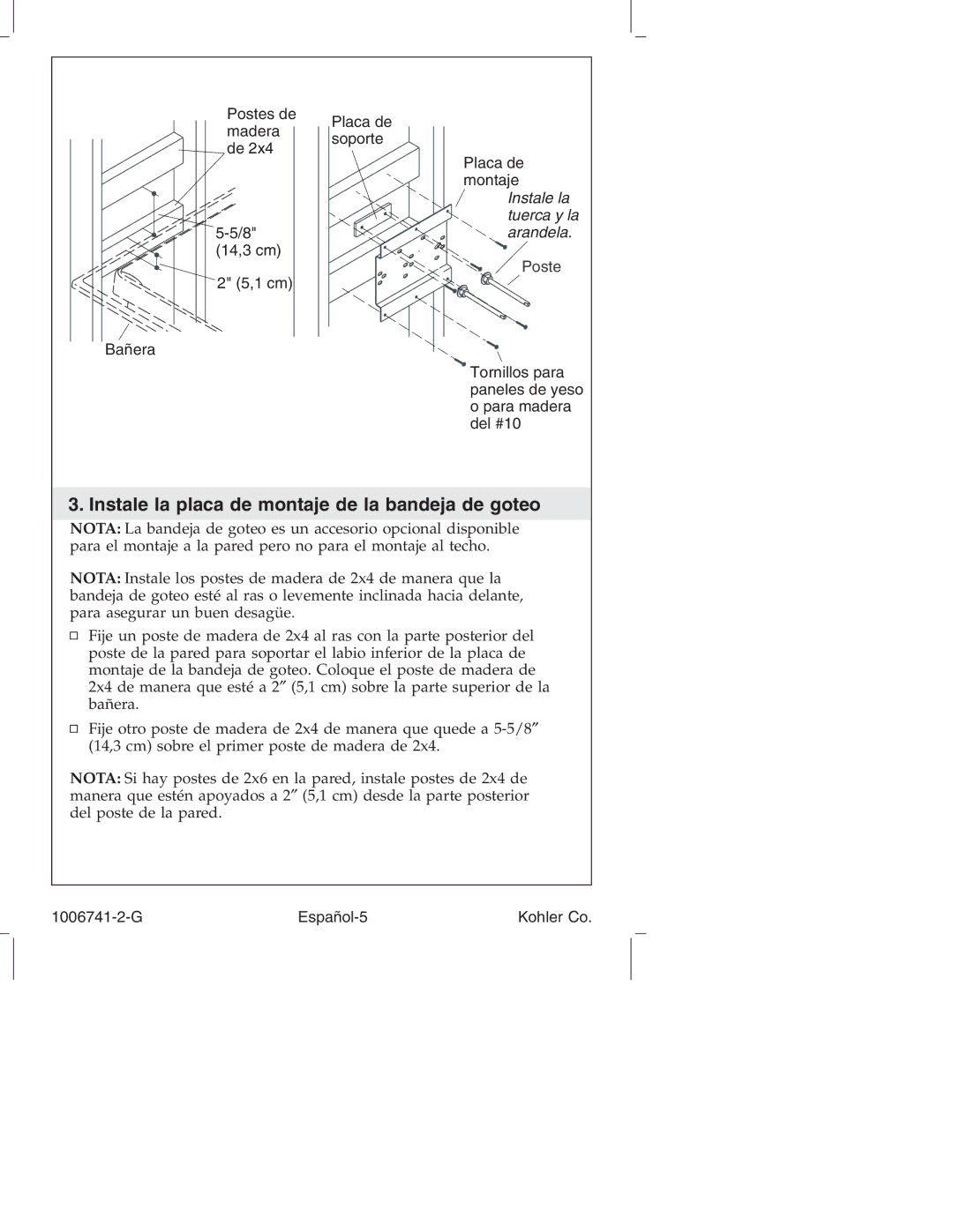 Kohler K-922/K-923 manual Instale la placa de montaje de la bandeja de goteo 