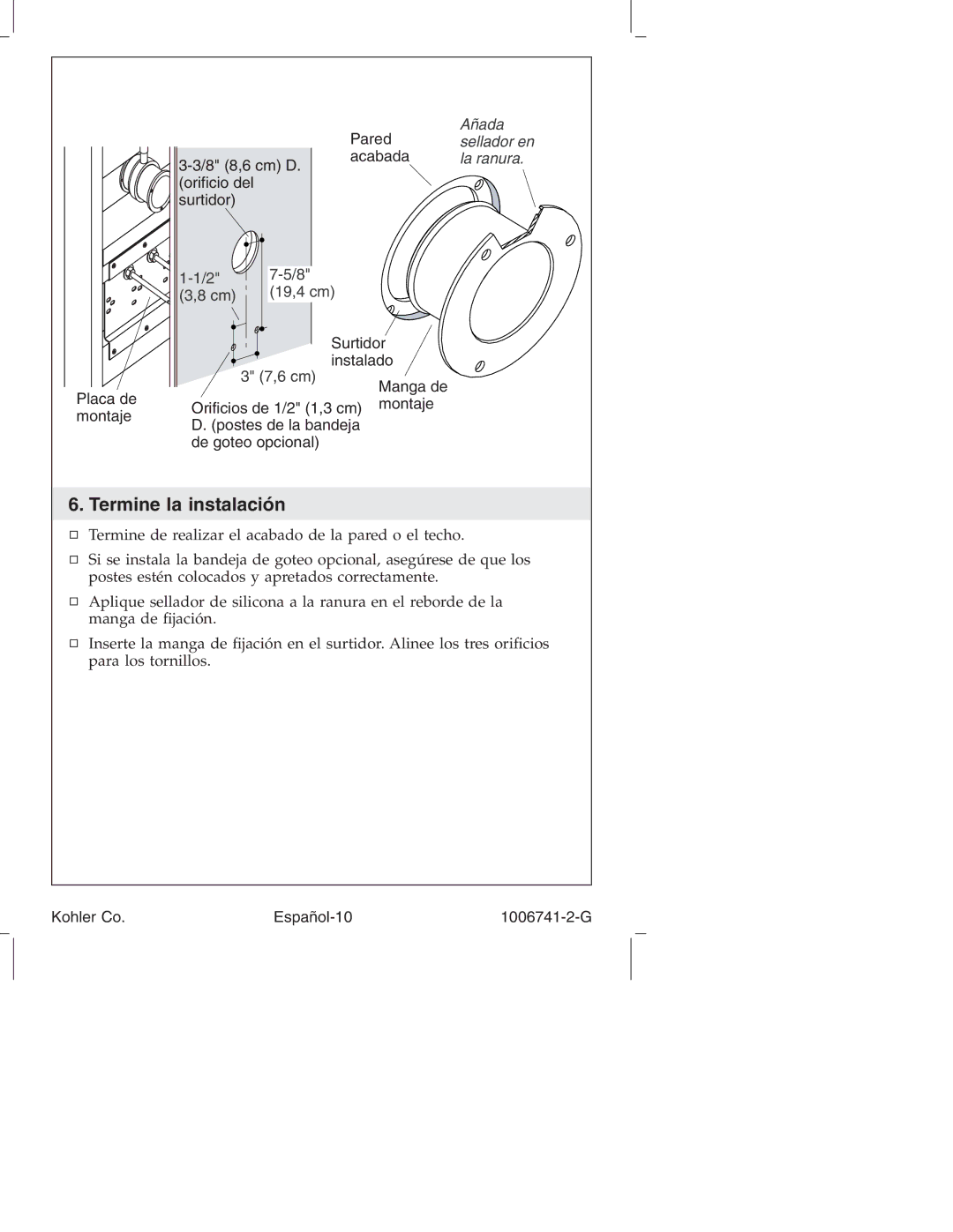 Kohler K-922/K-923 manual Termine la instalación, Añada sellador en la ranura 