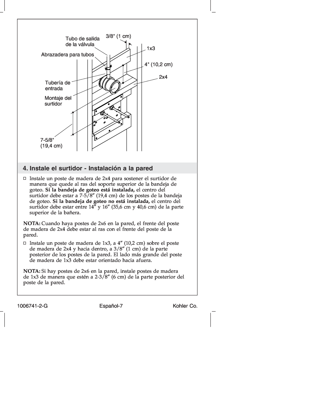 Kohler K-922/K-923 manual Instale el surtidor - Instalación a la pared, Tubo de salida, de la válvula, Español-7, 3/8 1 cm 