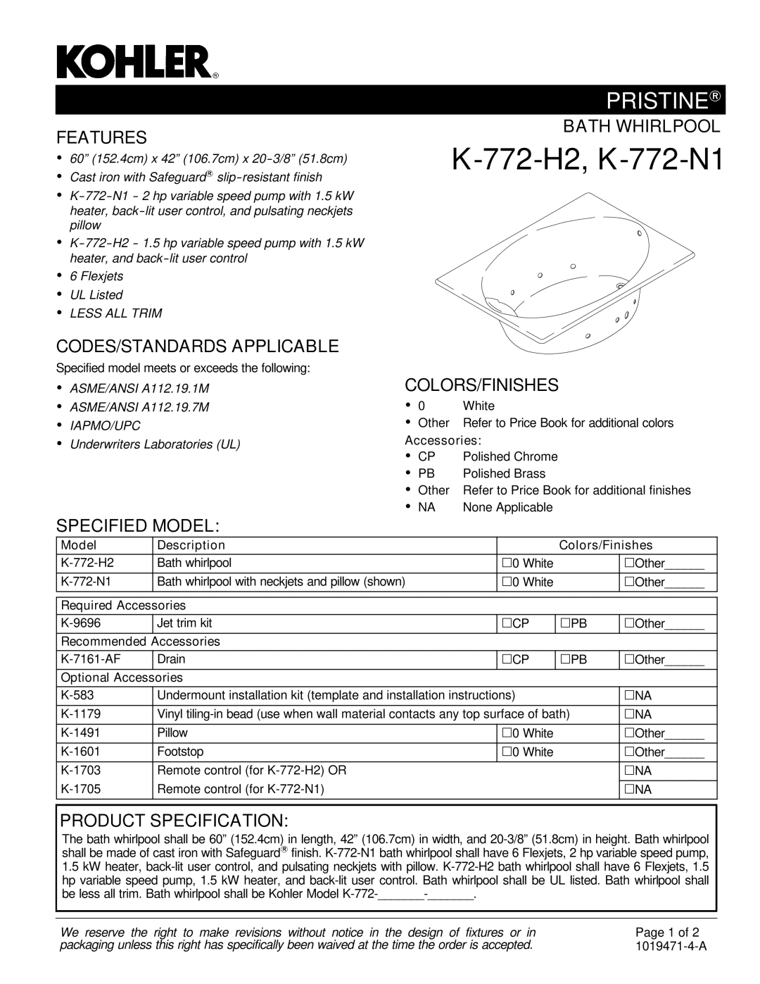 Kohler K-772-N1, K-9696 installation instructions Features, CODES/STANDARDS Applicable, Specified Model Bath Whirlpool 