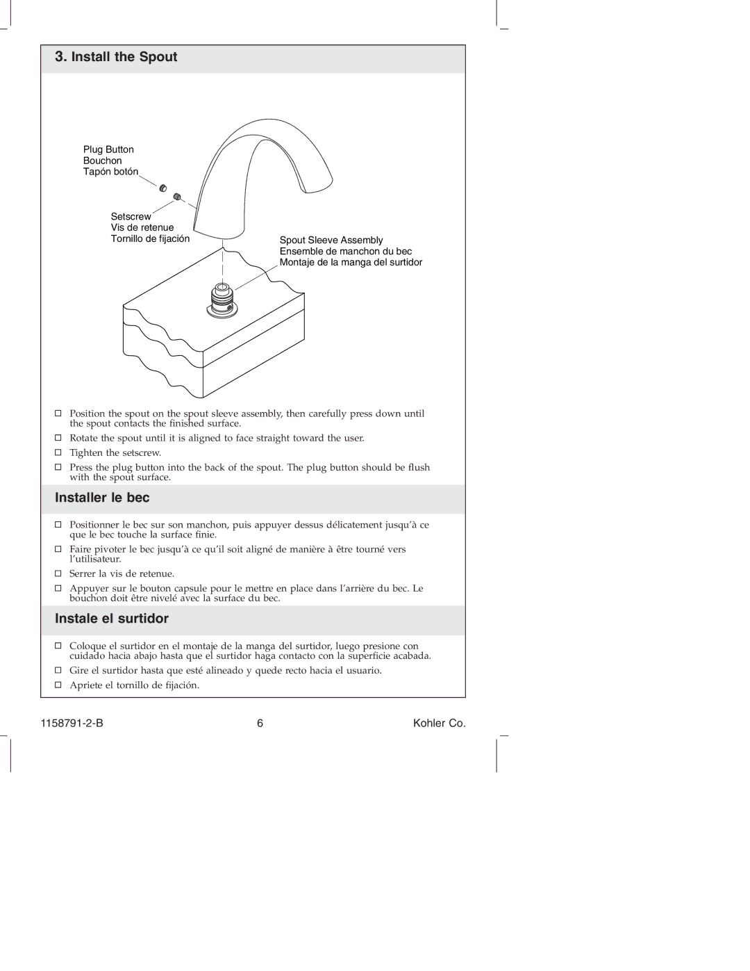 Kohler K-T 45115 manual Install the Spout, Installer le bec, Instale el surtidor 