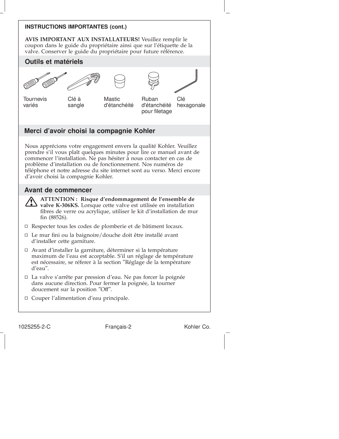 Kohler K-T16113 Outils et matériels, Merci davoir choisi la compagnie Kohler, Avant de commencer, Instructions Importantes 