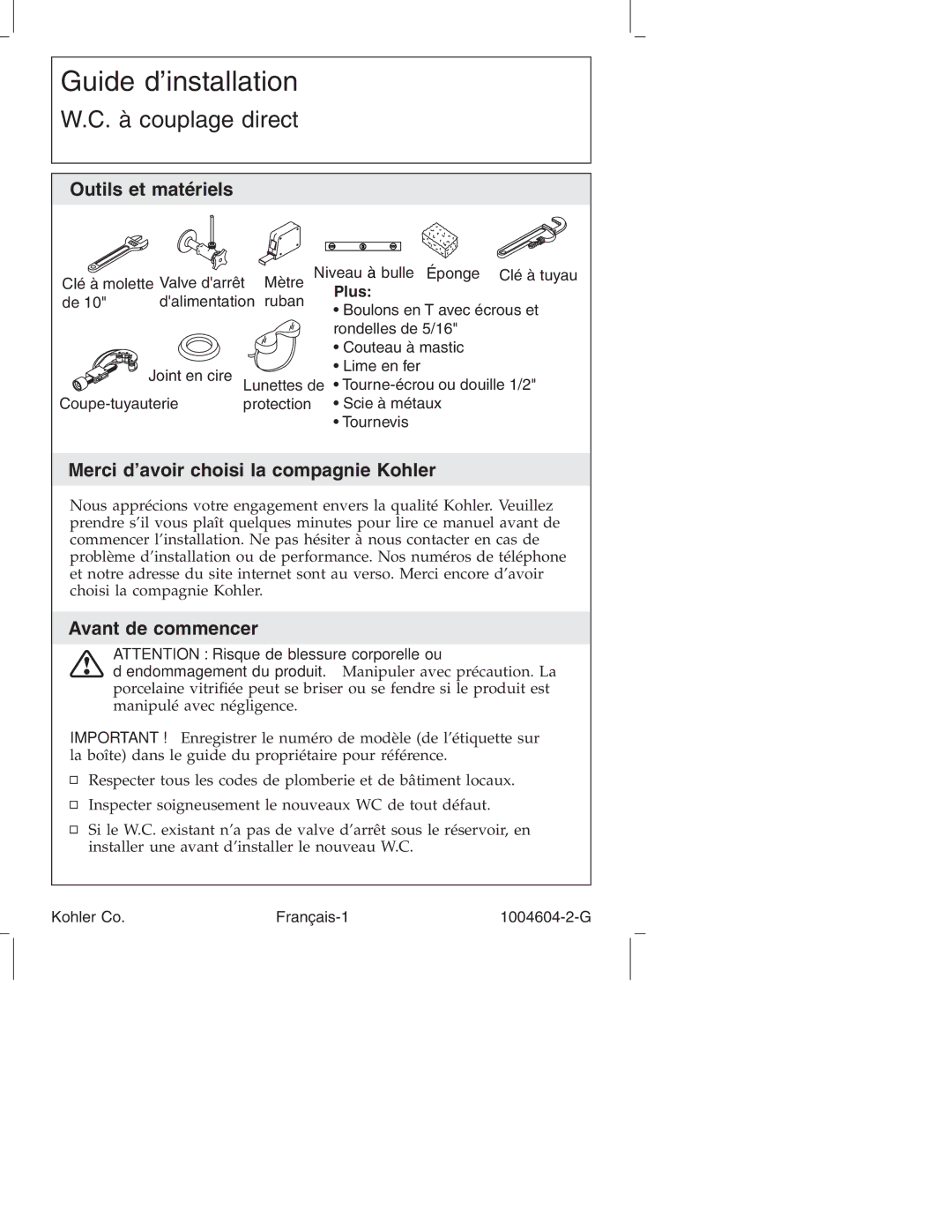 Kohler K3423, K3427, K3429, K3428, K3422 Outils et matériels, Merci d’avoir choisi la compagnie Kohler, Avant de commencer 