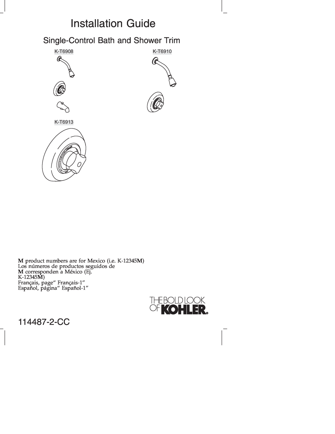 Kohler KT6910, KT6913, KT6908 manual 114487-2-CC, Installation Guide, Single-ControlBath and Shower Trim 