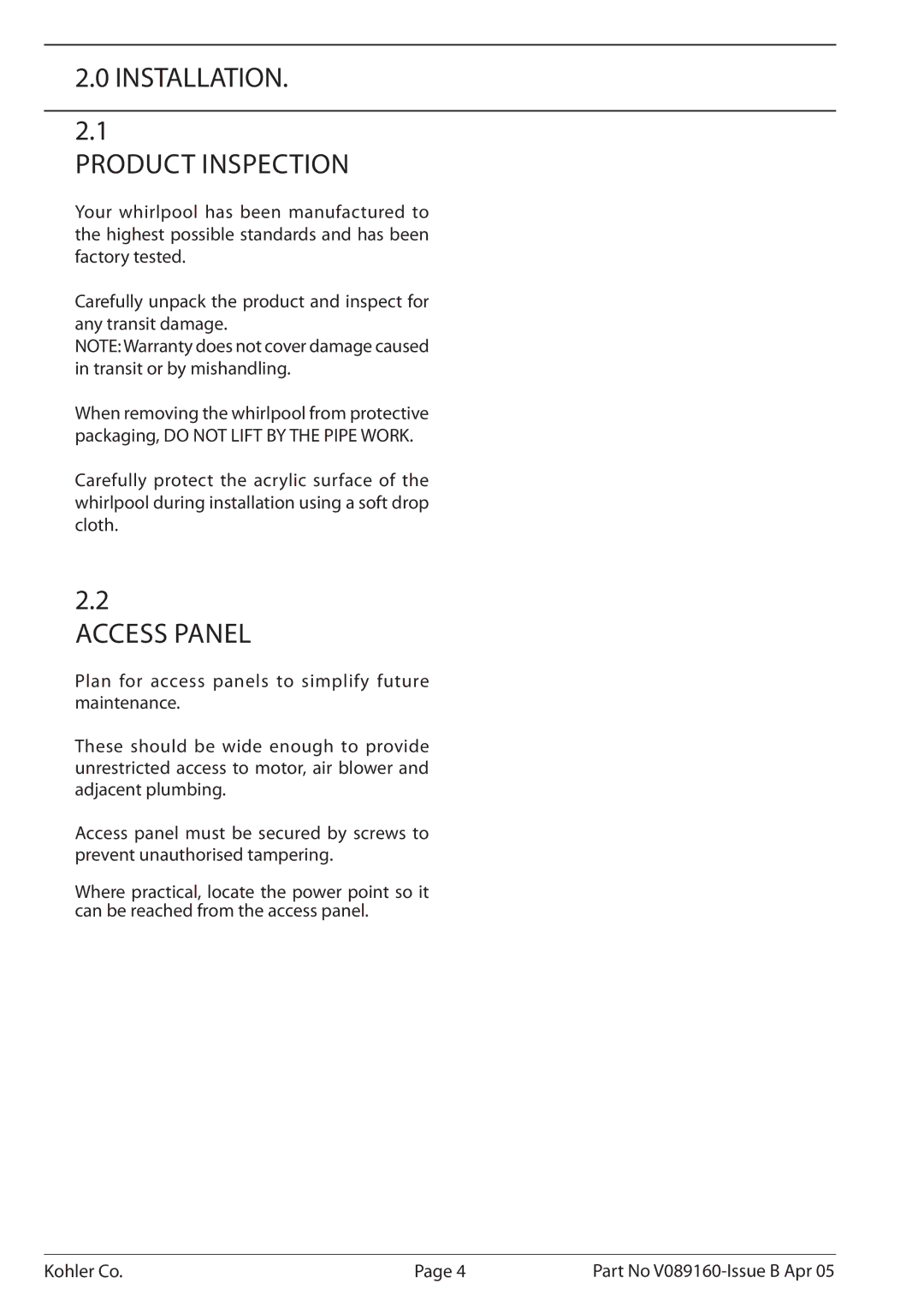 Kohler V089160, K-1110-CT-0 installation instructions Installation Product Inspection, Access Panel 