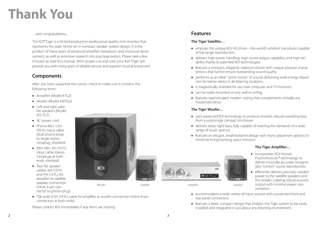 KOI TIGER Powered Speaker System manual Thank You, Components, Features 