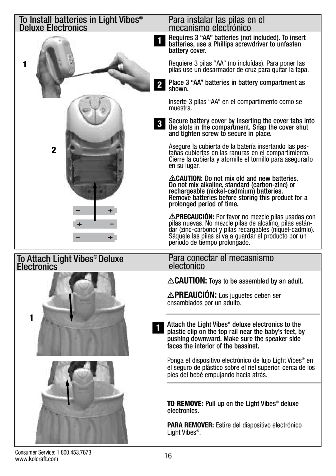 Kolcraft B034-R1 manual To Install batteries in Light Vibes Deluxe Electronics 