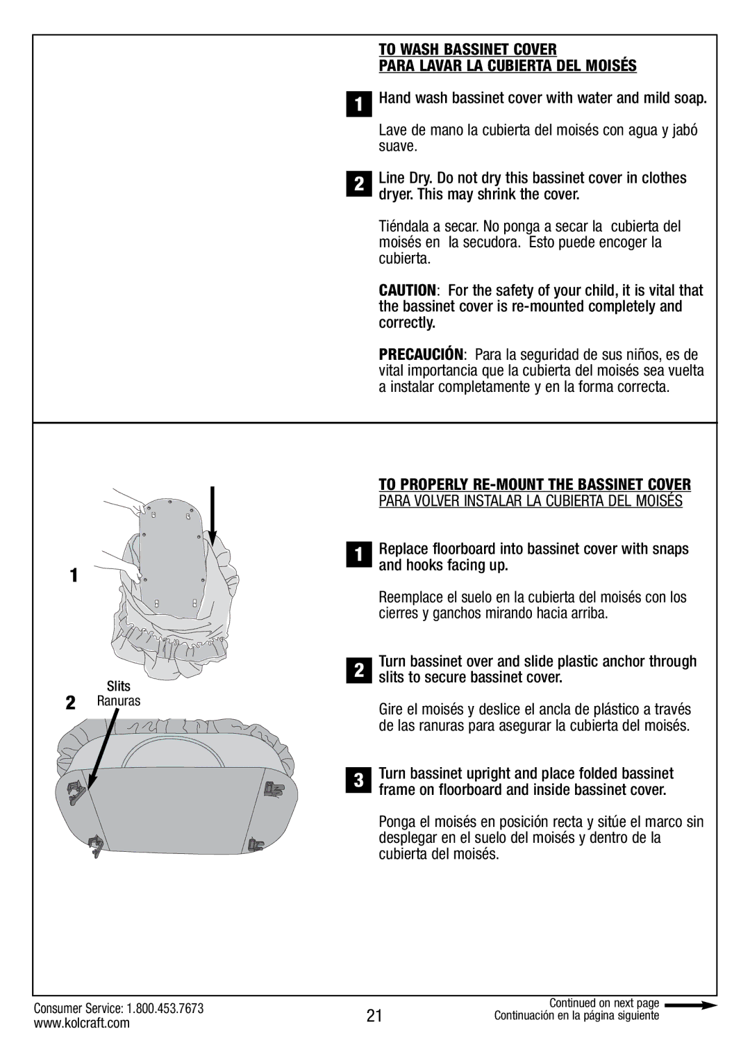 Kolcraft B034-R1 manual Slits to secure bassinet cover 