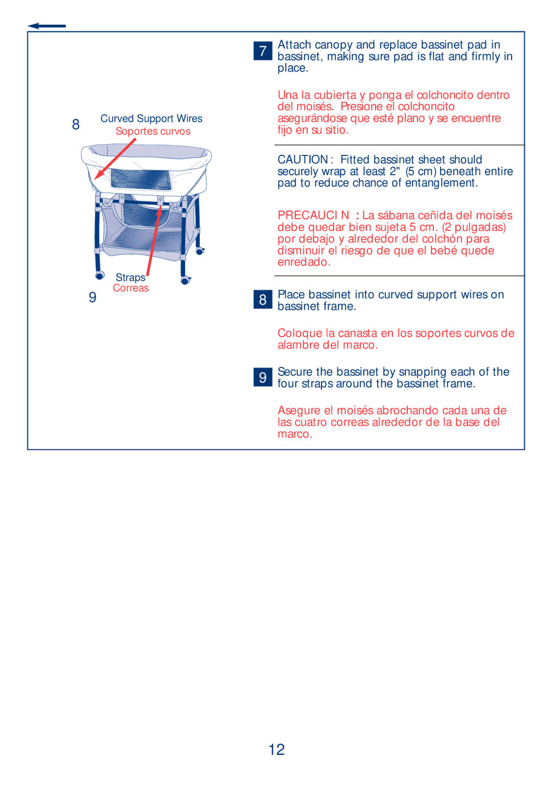 Kolcraft B17-R3 2/04 manual Place bassinet into curved support wires on bassinet frame 