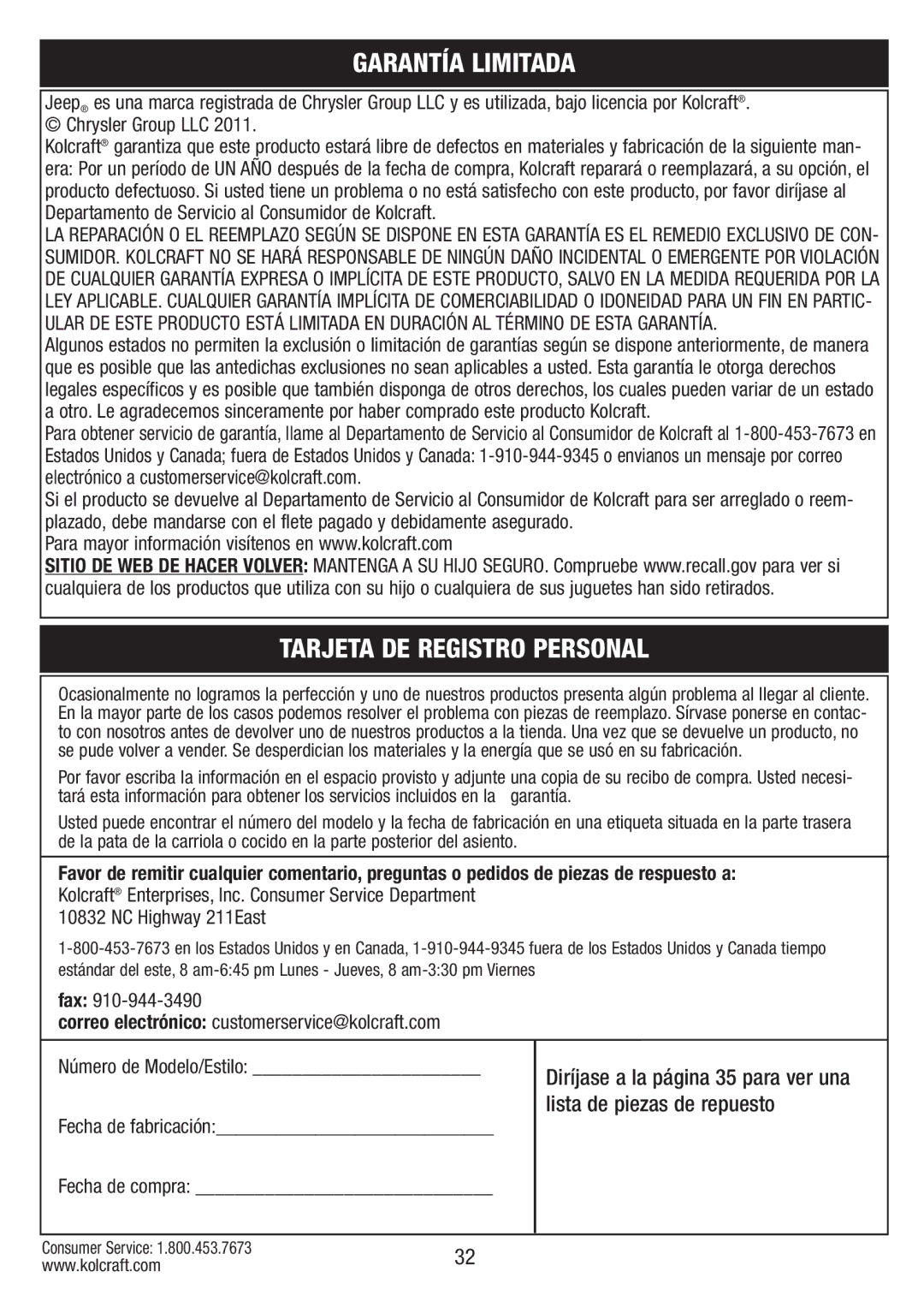 Kolcraft S084 12/10 Garantía Limitada, Tarjeta DE Registro Personal, Fax Correo electrónico customerservice@kolcraft.com 