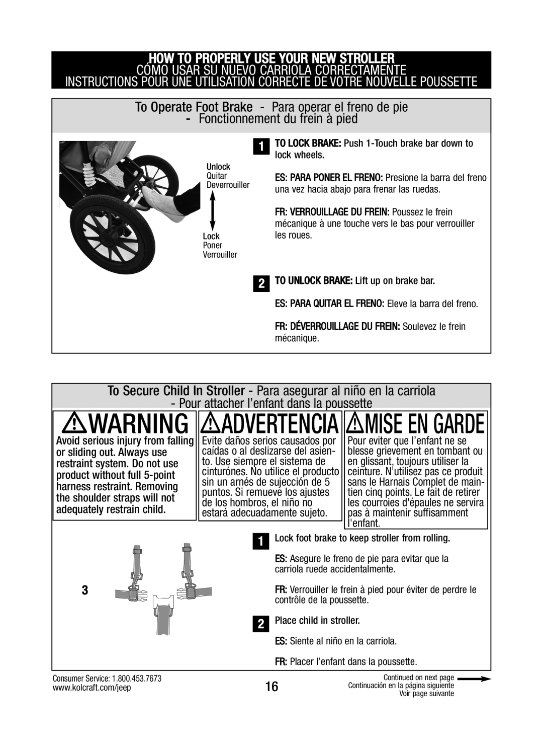 Kolcraft S088-R3 manual HOW to Properly USE Your NEW Stroller 