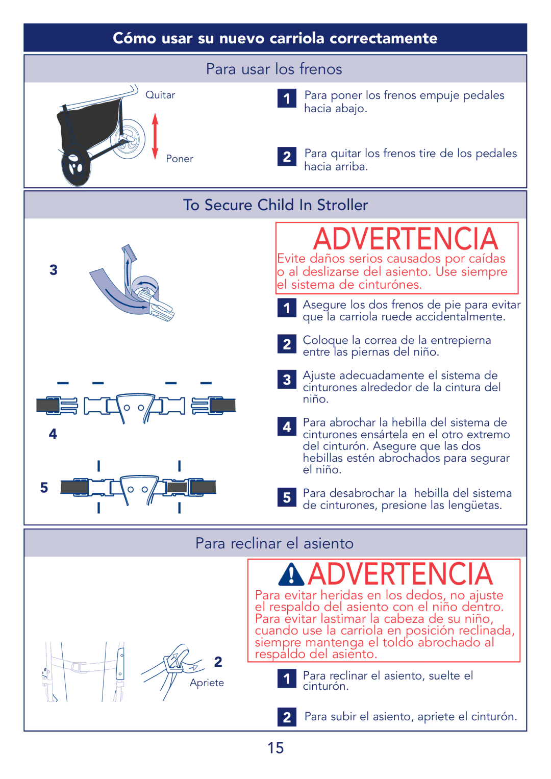 Kolcraft S51-T 11/08 manual Cómo usar su nuevo carriola correctamente, Para usar los frenos, Para reclinar el asiento 