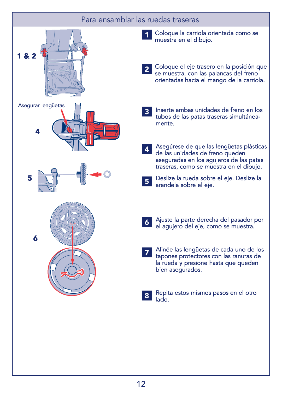 Kolcraft S51-T 11/08 manual Para ensamblar las ruedas traseras 