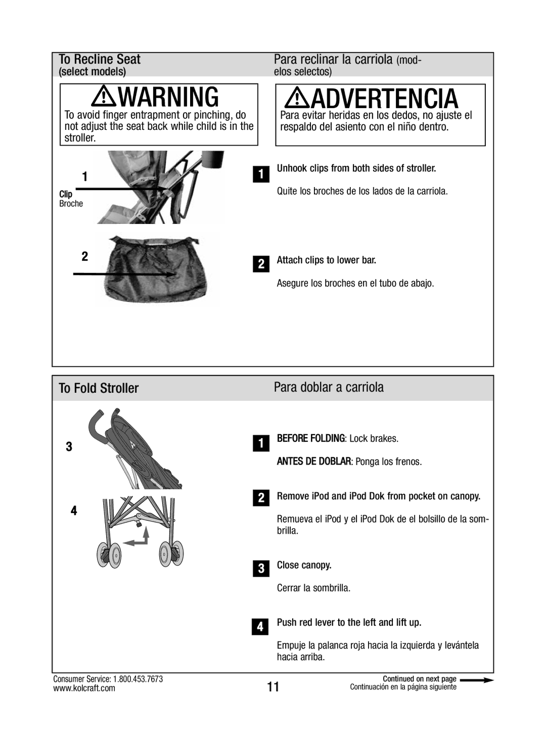 Kolcraft S64-R4 2/12 manual To Recline Seat Para reclinar la carriola mod, To Fold Stroller Para doblar a carriola 