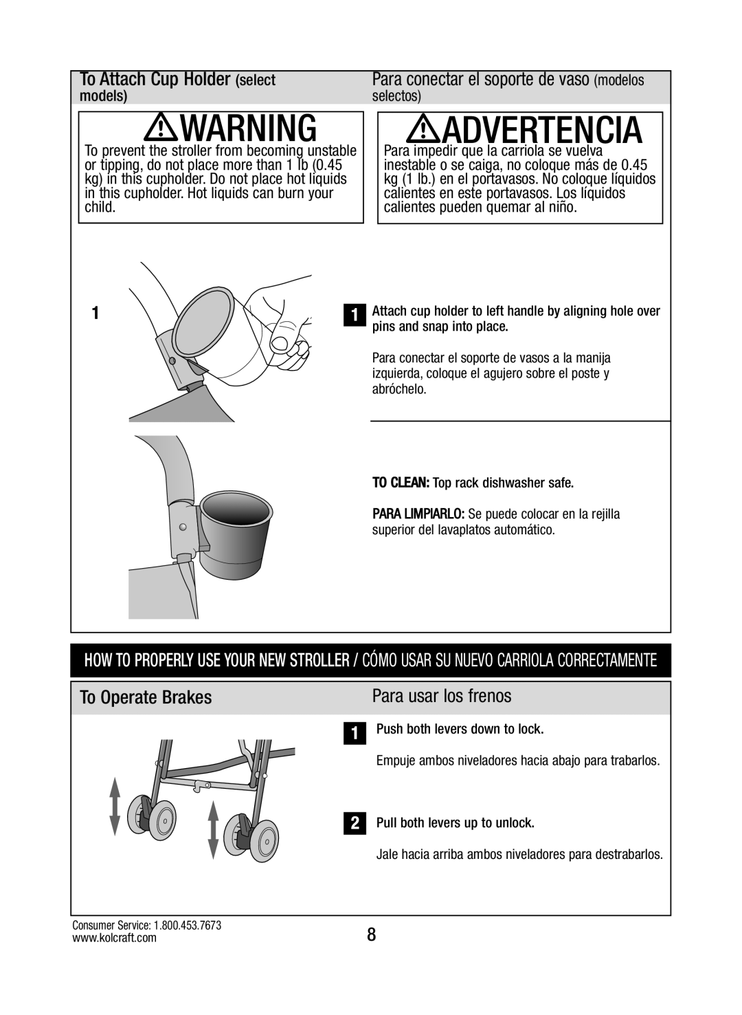 Kolcraft S64-R4 2/12 manual To Attach Cup Holder select, To Operate Brakes 