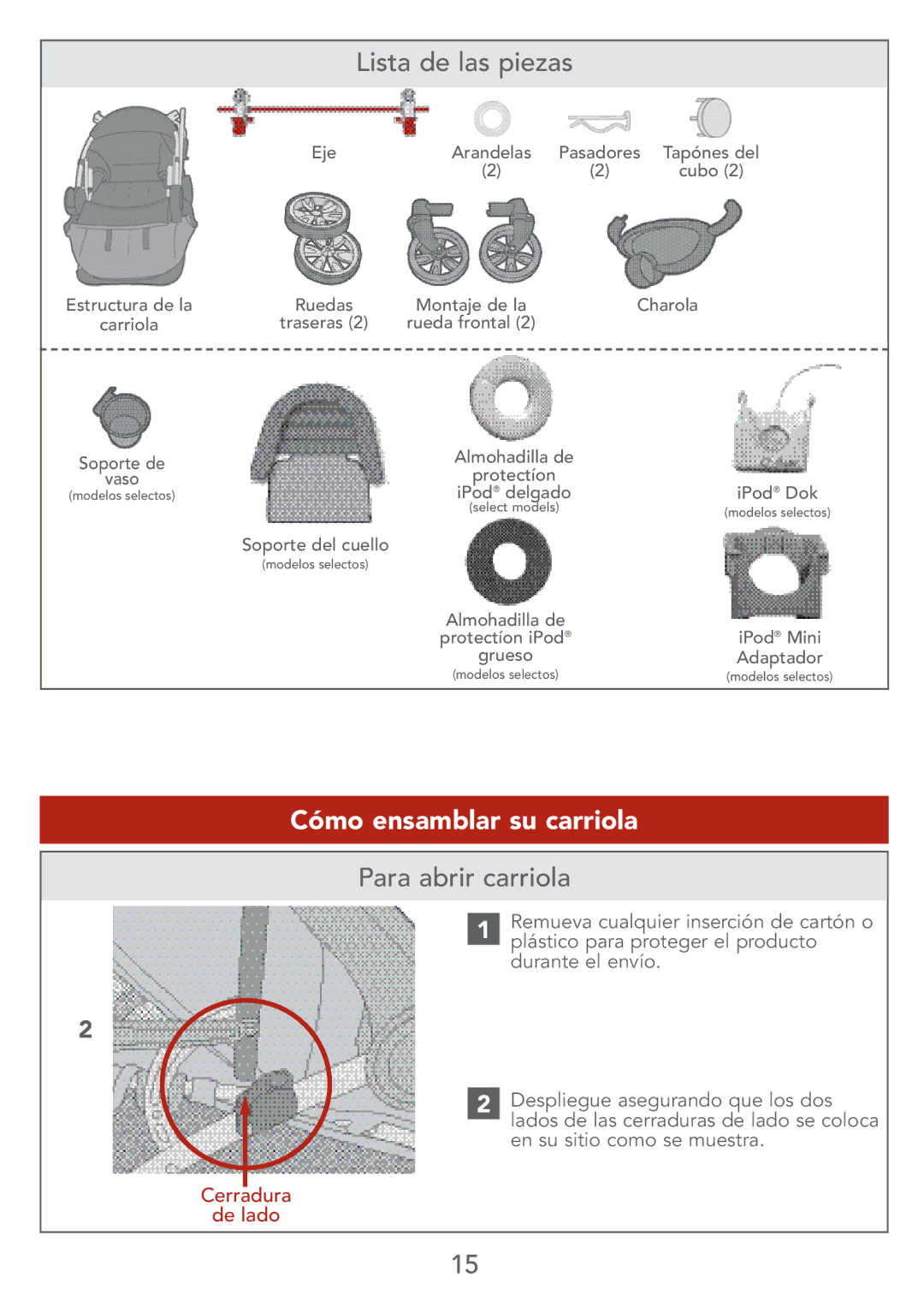 Kolcraft S67-T 4/07 Lista de las piezas, Cómo ensamblar su carriola, Para abrir carriola, Cerradura De lado 