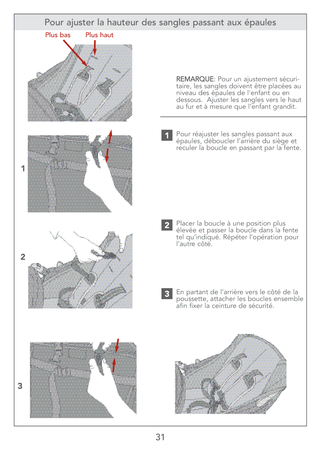 Kolcraft S67-T 4/07 instruction sheet Pour ajuster la hauteur des sangles passant aux épaules, Plus bas Plus haut 