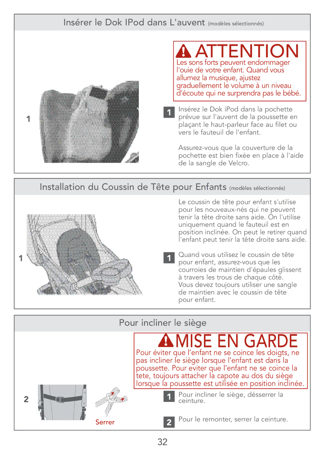 Kolcraft S67-T 4/07 instruction sheet Insérer le Dok IPod dans Lauvent modèles sélectionnés, Pour incliner le siège, Serrer 