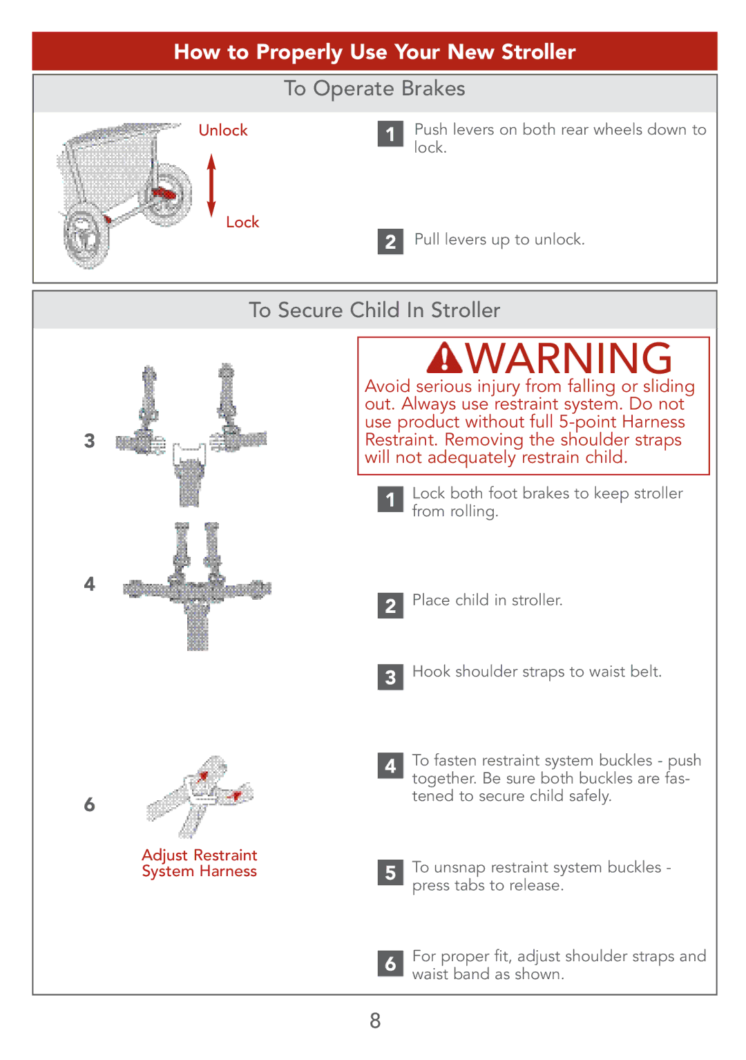 Kolcraft S67-T instruction sheet How to Properly Use Your New Stroller, To Operate Brakes, To Secure Child In Stroller 