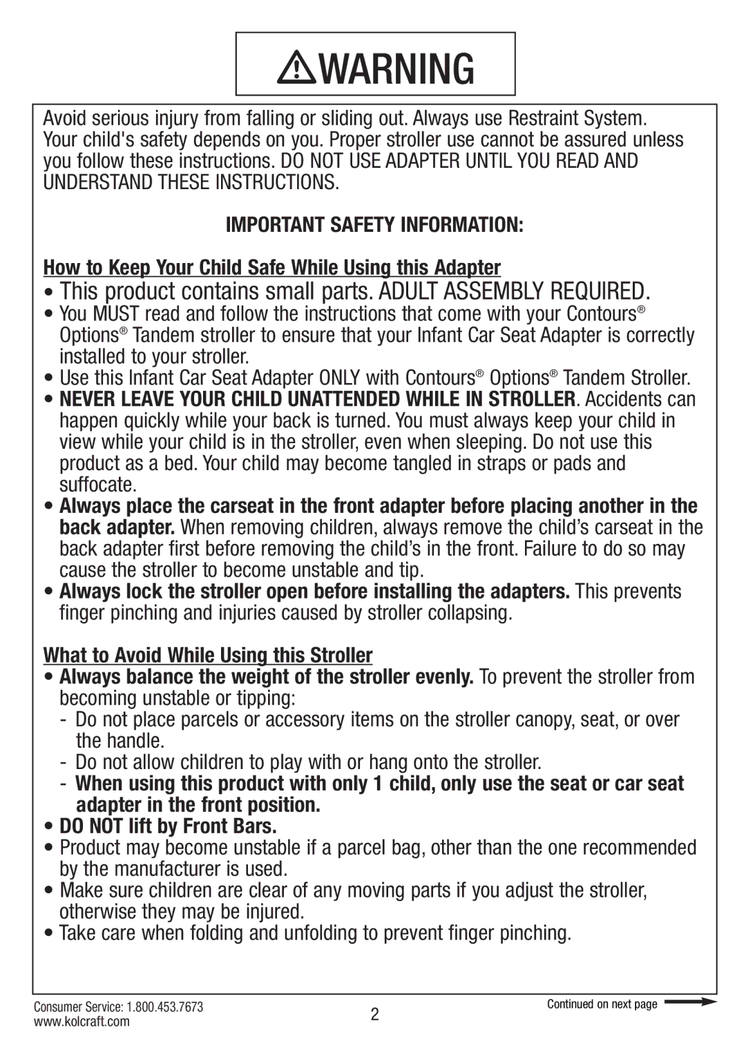 Kolcraft S75-T-R1 11/10 instruction sheet This product contains small parts. Adult Assembly Required 