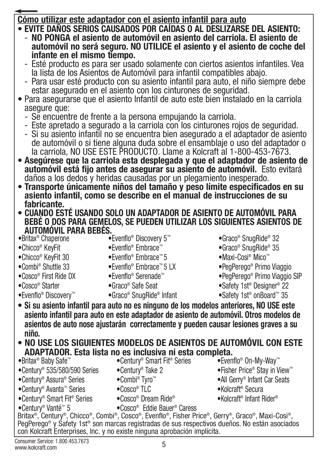 Kolcraft S75-T-R1 11/10 instruction sheet Automóvil Para Bebés, ADAPTADOR. Esta lista no es inclusiva ni esta completa 