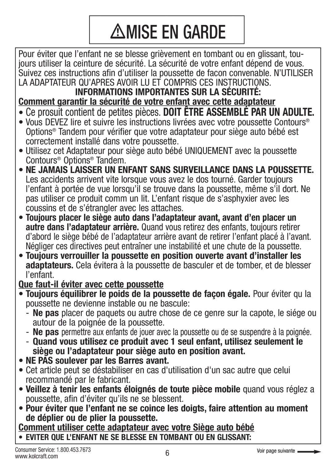 Kolcraft S75-T-R1 11/10 instruction sheet Mise EN Garde, NE PAS soulever par les Barres avant 