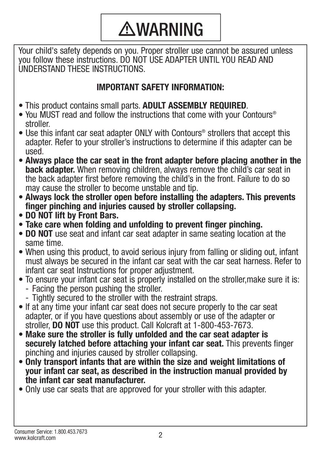 Kolcraft S75-T-R2 instruction sheet Important Safety Information 