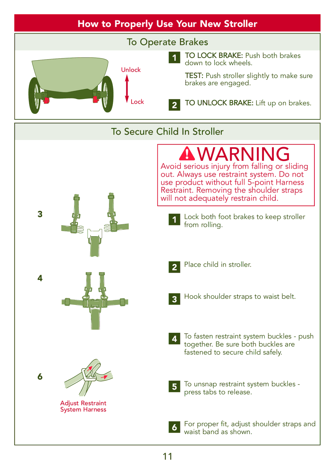 Kolcraft S77-T-R3 instruction sheet How to Properly Use Your New Stroller, To Operate Brakes, To Secure Child In Stroller 