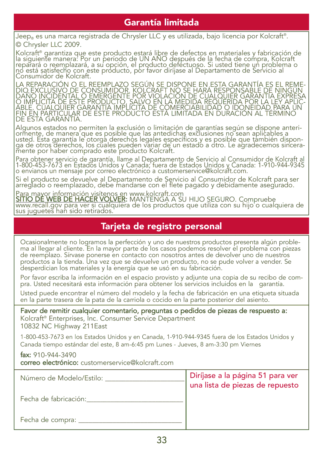 Kolcraft S77-T-R3 Garantía limitada, Tarjeta de registro personal, Fax Correo electrónico customerservice@kolcraft.com 