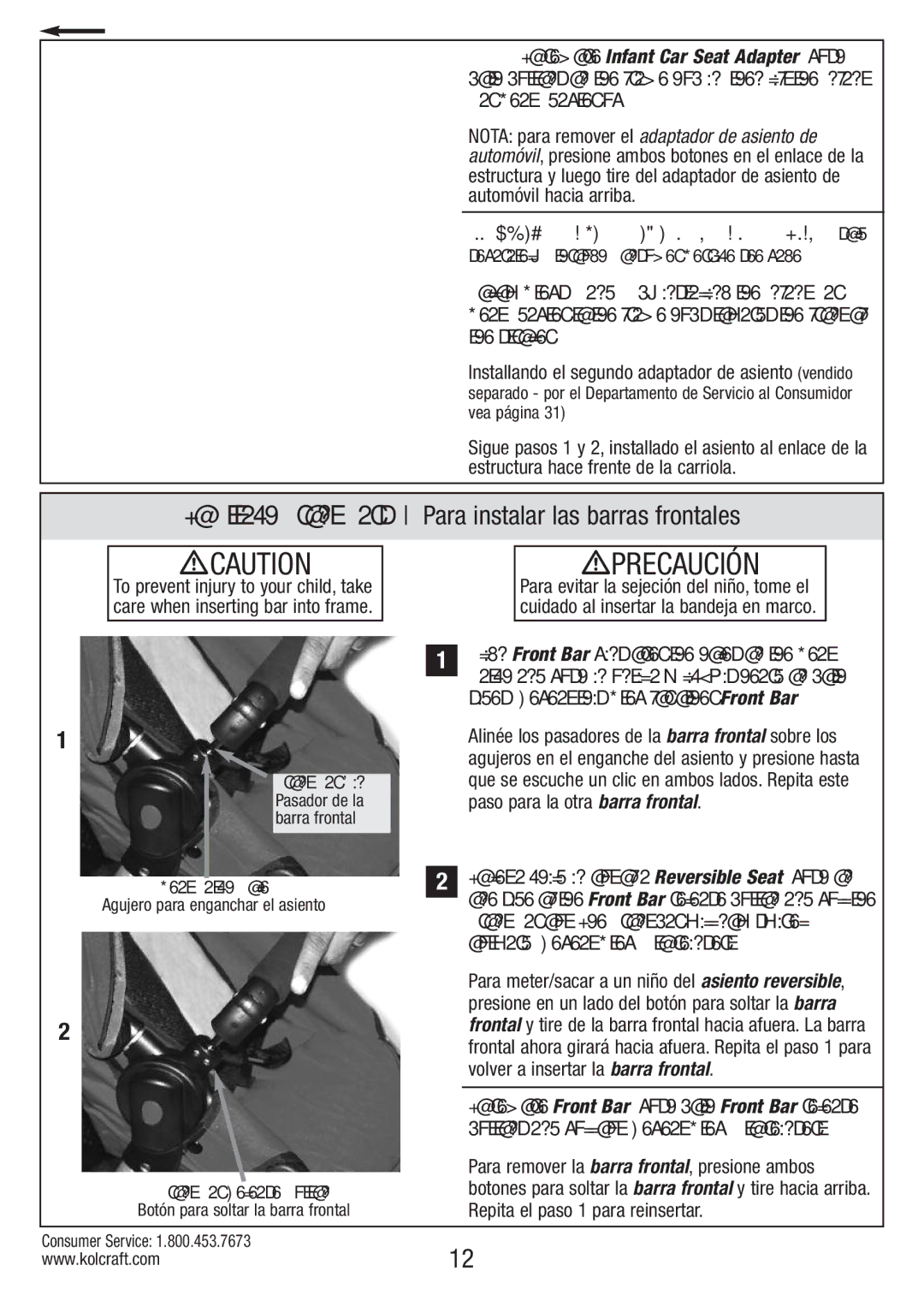 Kolcraft S82-R2 instruction sheet Precaución, To Attach Front Bars Para instalar las barras frontales 