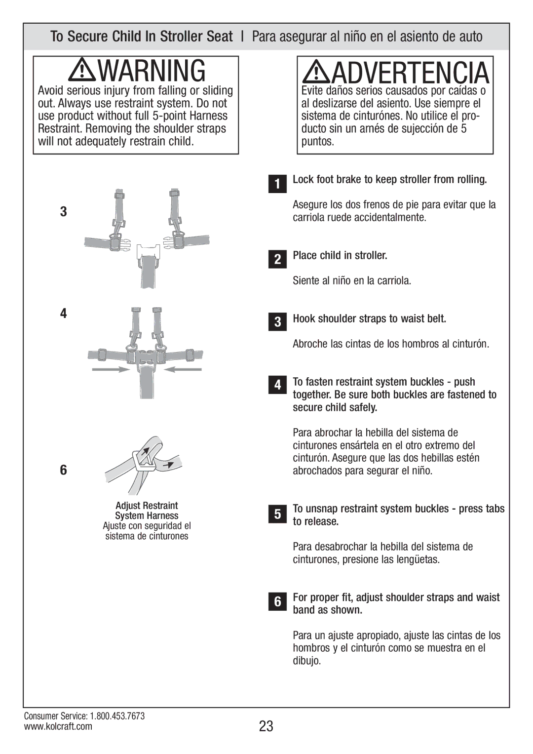 Kolcraft S82-R2 instruction sheet Lock foot brake to keep stroller from rolling, Hook shoulder straps to waist belt 