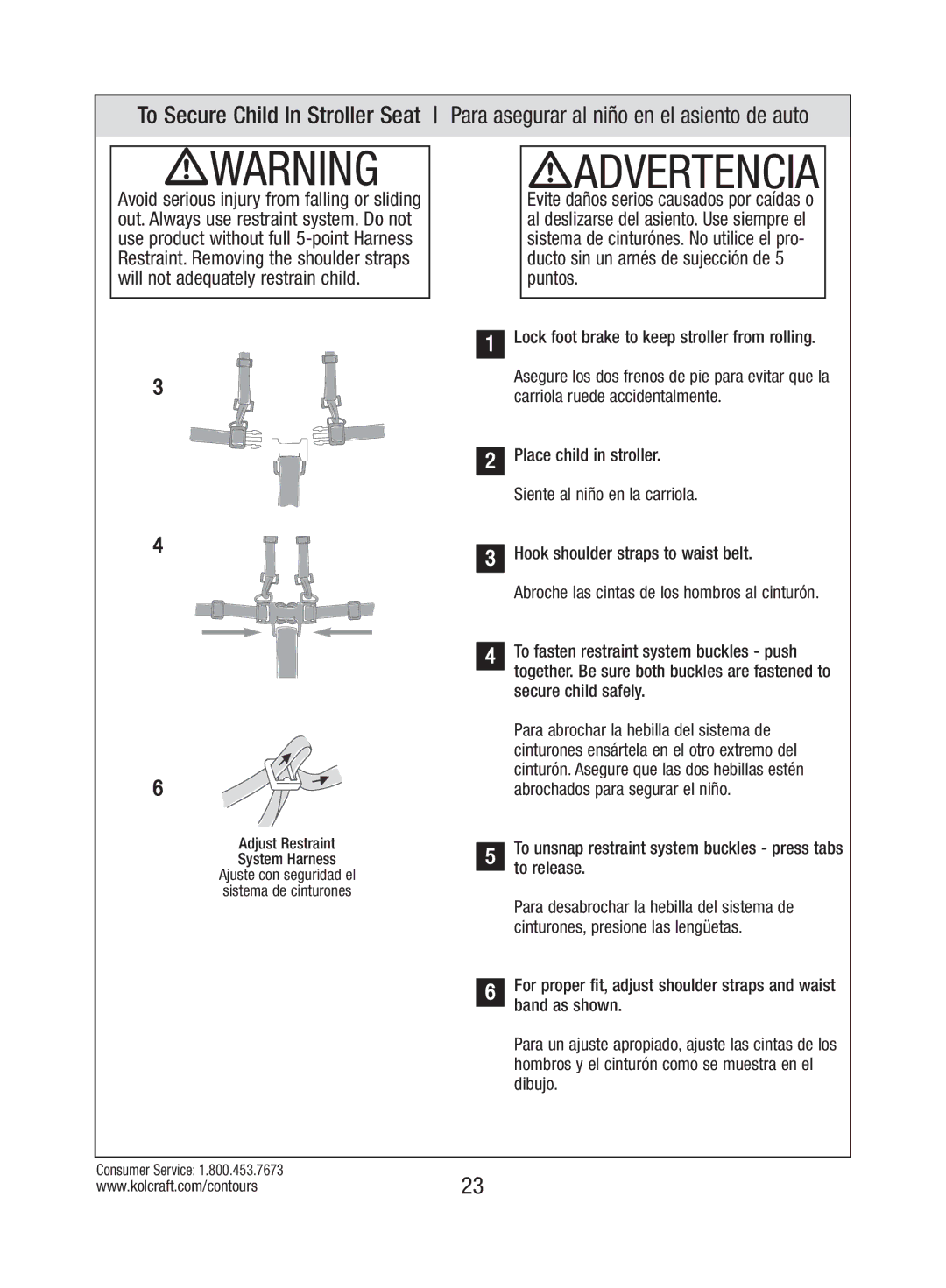 Kolcraft S82-R3 instruction sheet Lock foot brake to keep stroller from rolling, Hook shoulder straps to waist belt 