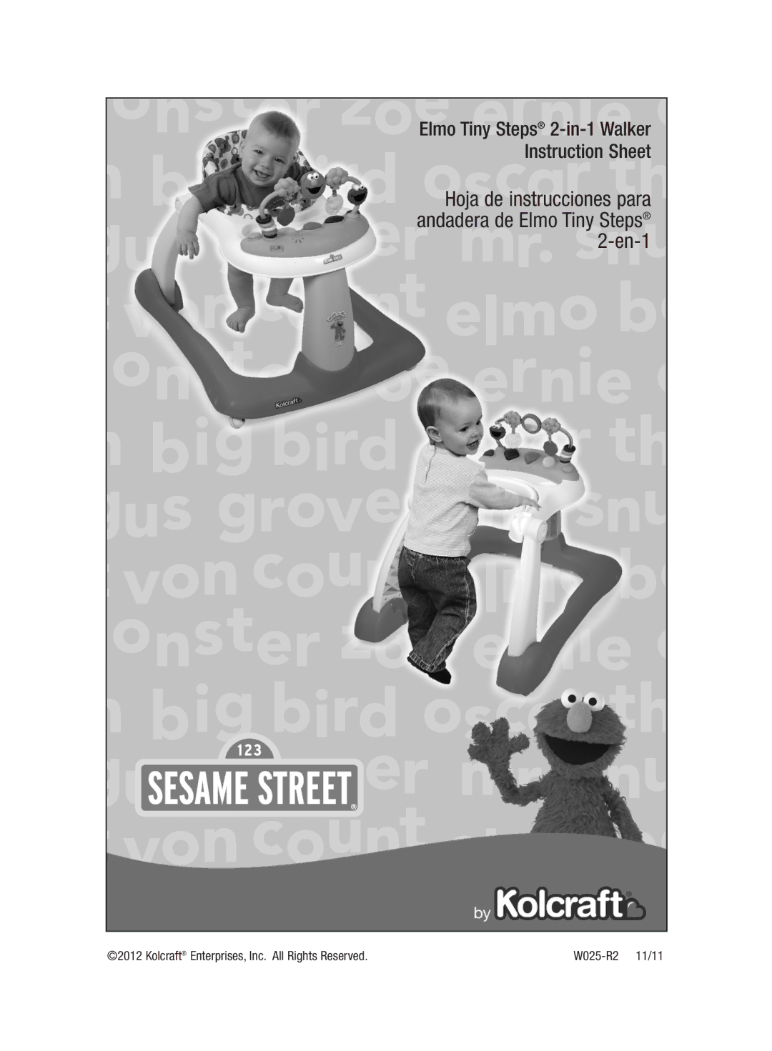 Kolcraft W025-R2 instruction sheet Elmo Tiny Steps 2-in-1 Walker Instruction Sheet 