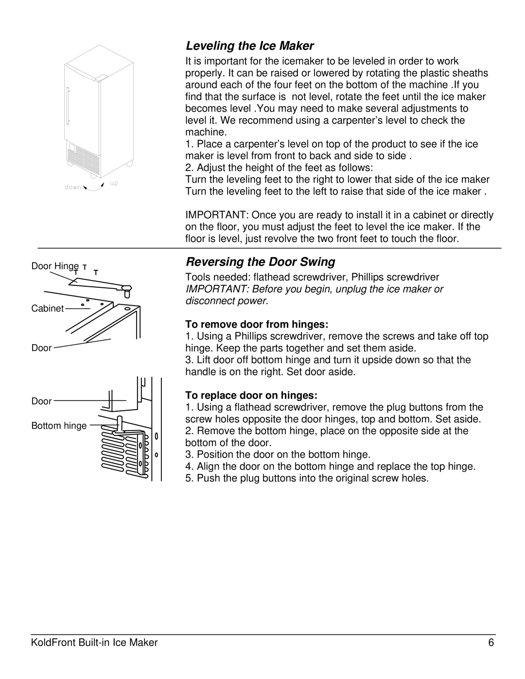 KoldFront KIM450S owner manual Leveling the Ice Maker, Reversing the Door Swing 